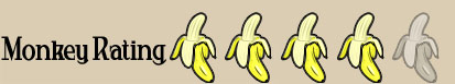 Monkey Rating 4 out of 5